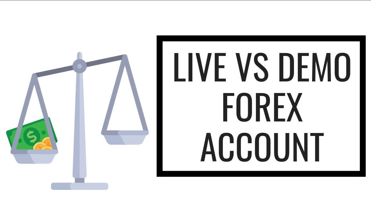 live-vs-demo-forex-account