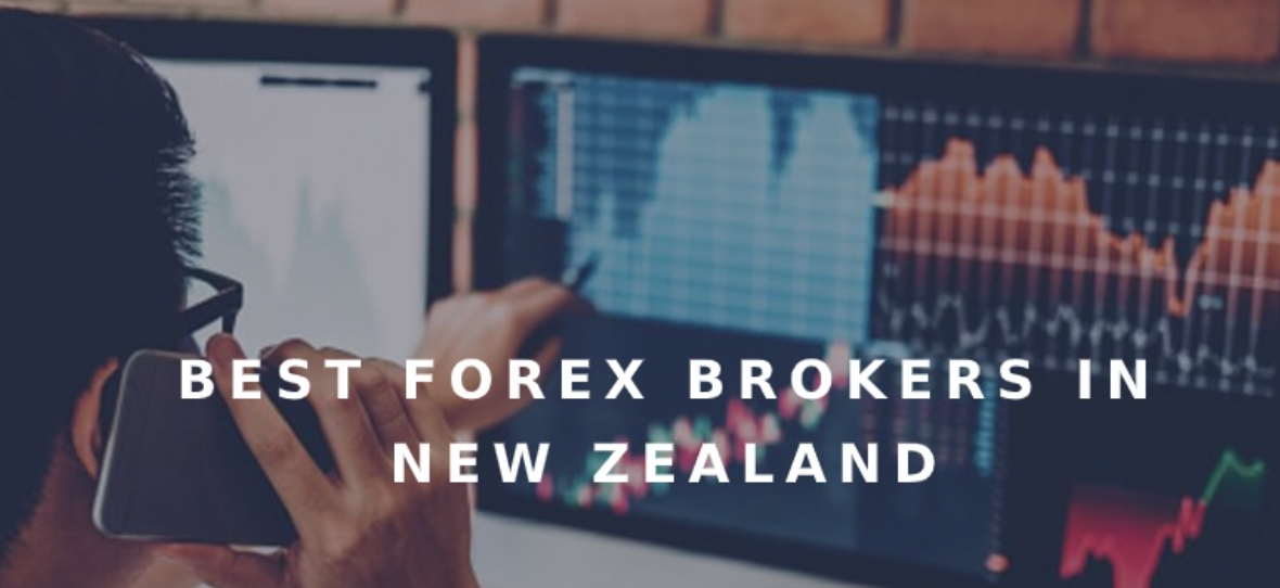 How to choose a forex broker in New Zealand?