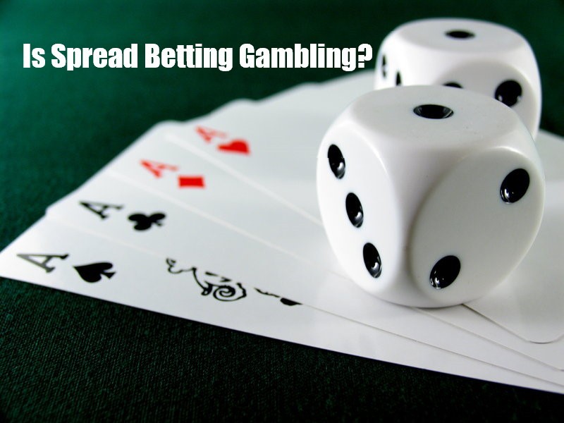 Is Spread Betting Gambling?