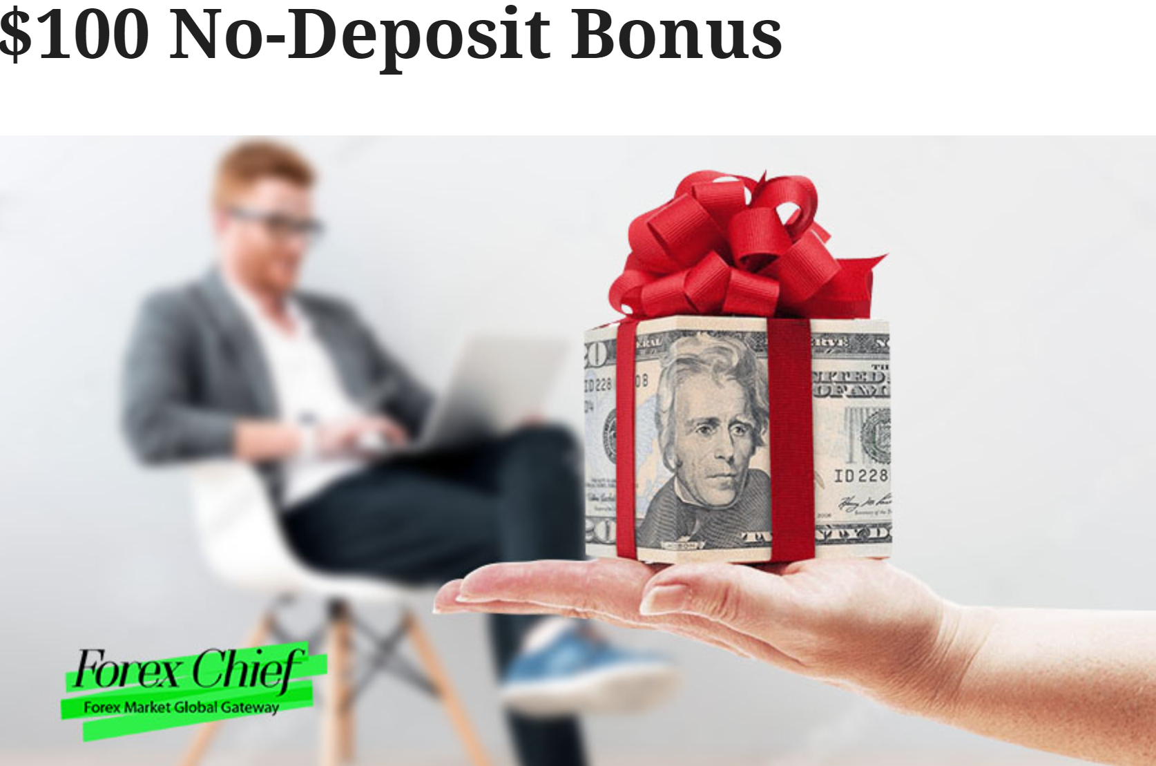 Neden brokerlar forex depozito olmayan bonus sunar?