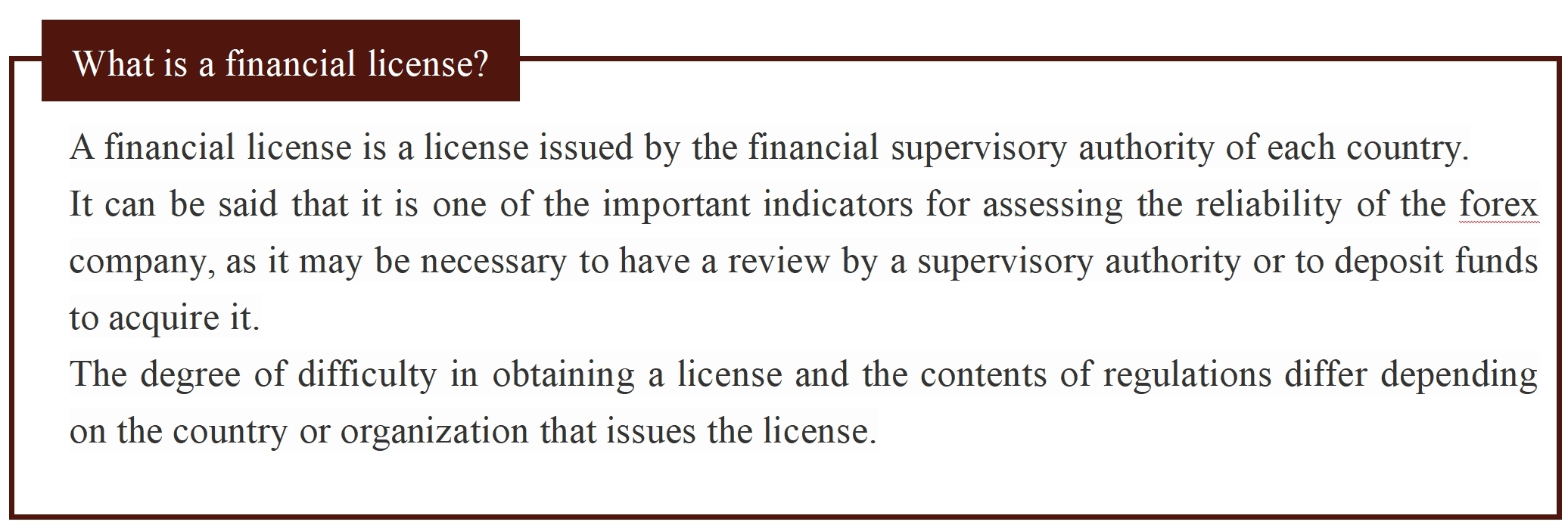 What is a financial license?